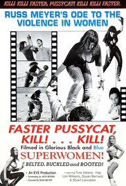 Faster, Pussycat! Kill! Kill! (1965) Free Movie