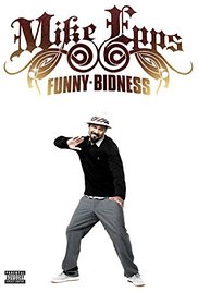 Mike Epps: Funny Bidness 2009 Free Movie