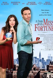 A Date with Miss Fortune (2015) Free Movie