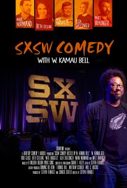 SXSW Comedy with W. Kamau Bell (2015) Free Movie
