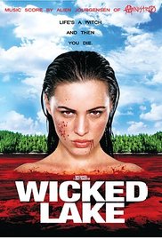 Wicked Lake (2008) Free Movie