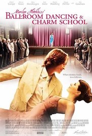 Marilyn Hotchkiss Ballroom Dancing & Charm School (2005) Free Movie