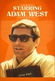 Starring Adam West (2013)