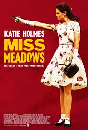 Miss Meadows (2014) Free Movie