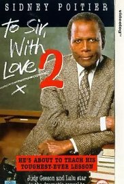 To Sir, with Love II (1996) Free Movie