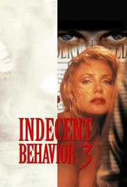 Indecent Behavior III (1995) Free Movie
