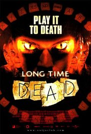 Long Time Dead (2002) Free Movie