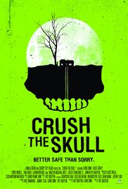 Crush the Skull (2015)