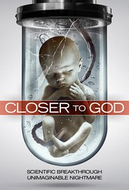 Closer to God (2014) Free Movie