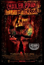 Trailer Park of Terror (2008)