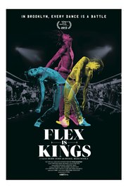 Flex Is Kings (2013) Free Movie
