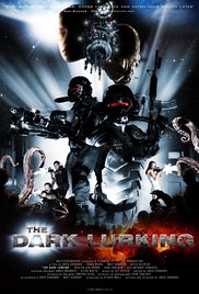 The Dark Lurking (2009) Free Movie